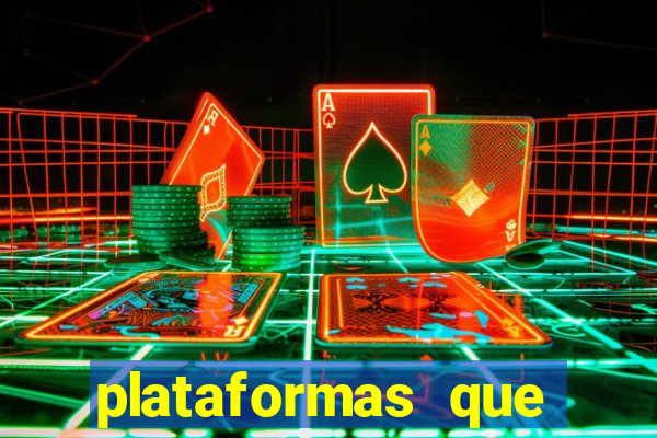 plataformas que estao pagando agora